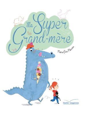 cover image of Ma super grand-mère
